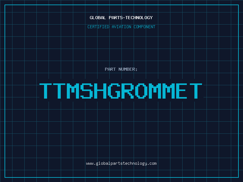 Aviation Part TTMSHGROMMET