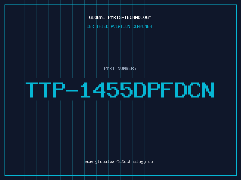 Aviation Part TTP-1455DPFDCN