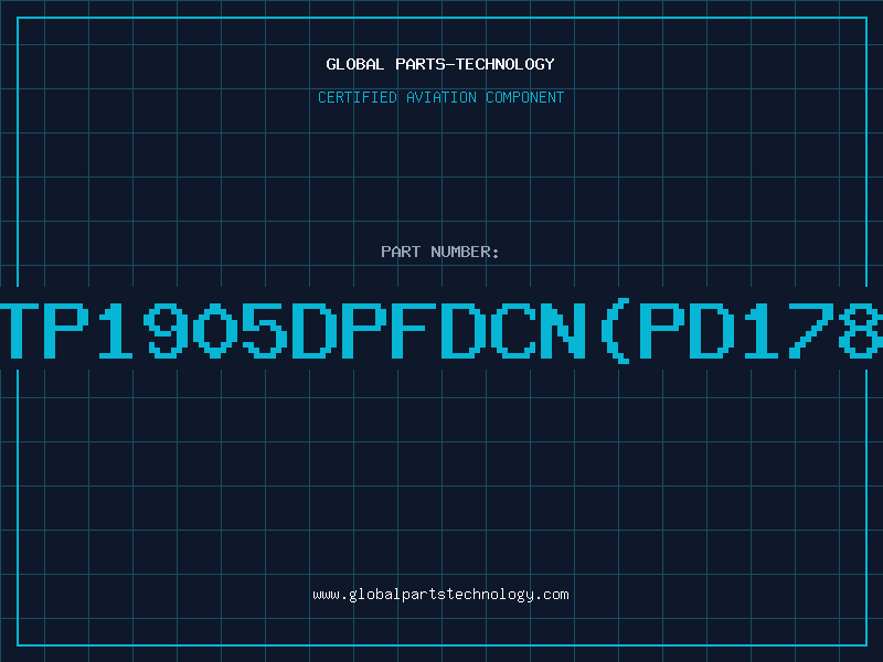 Aviation Part TTP1905DPFDCN(PD1784