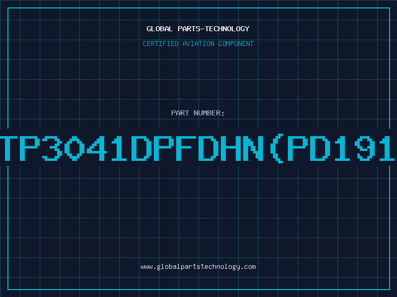 Aviation Part TTP3041DPFDHN(PD1914