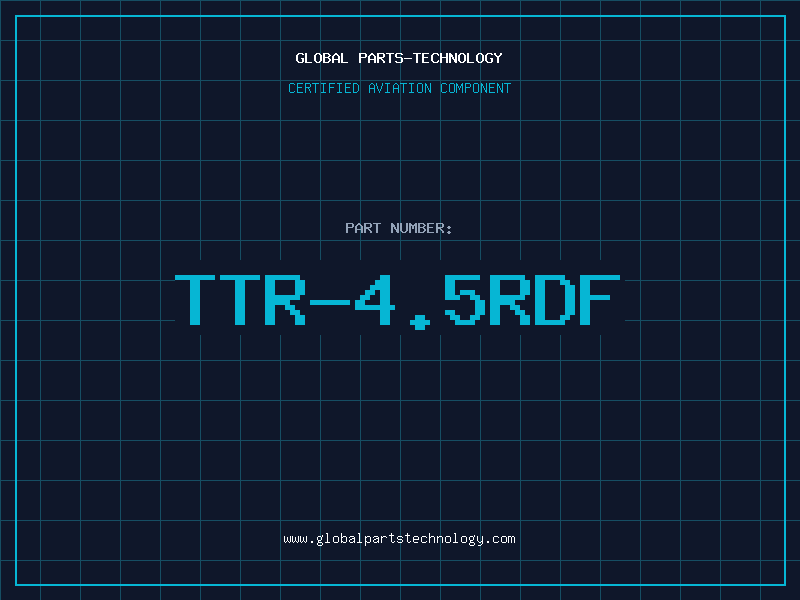 Aviation Part TTR-4.5RDF