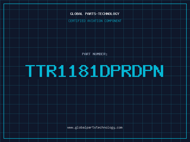 Aviation Part TTR1181DPRDPN