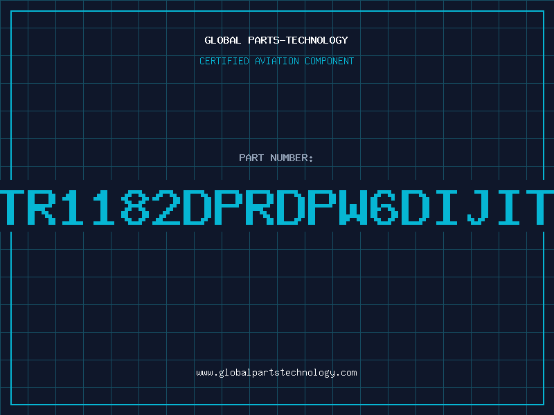 Aviation Part TTR1182DPRDPW:6DIJITL