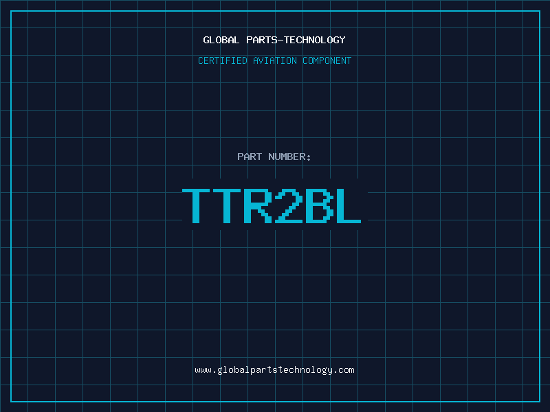 Aviation Part TTR2BL
