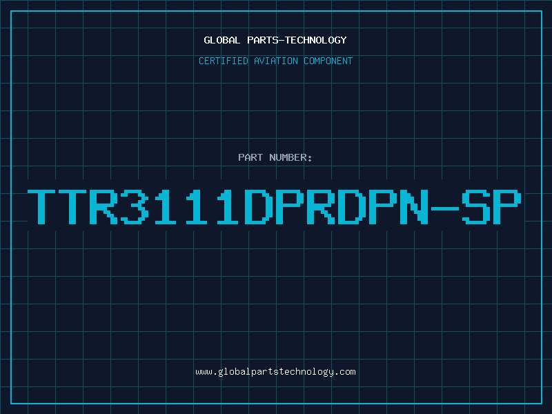 Aviation Part TTR3111DPRDPN-SP