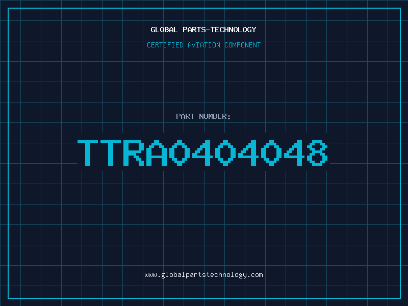 Aviation Part TTRA0404048