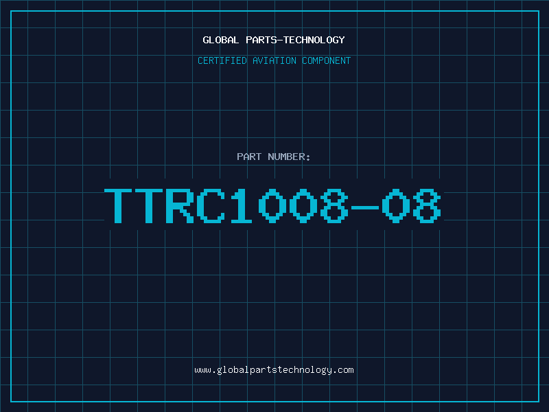 Aviation Part TTRC1008-08