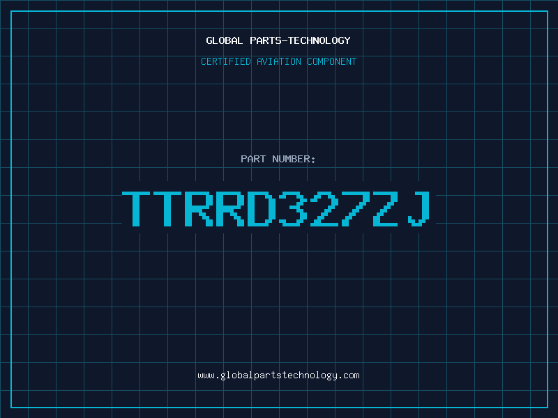 Aviation Part TTRRD327ZJ