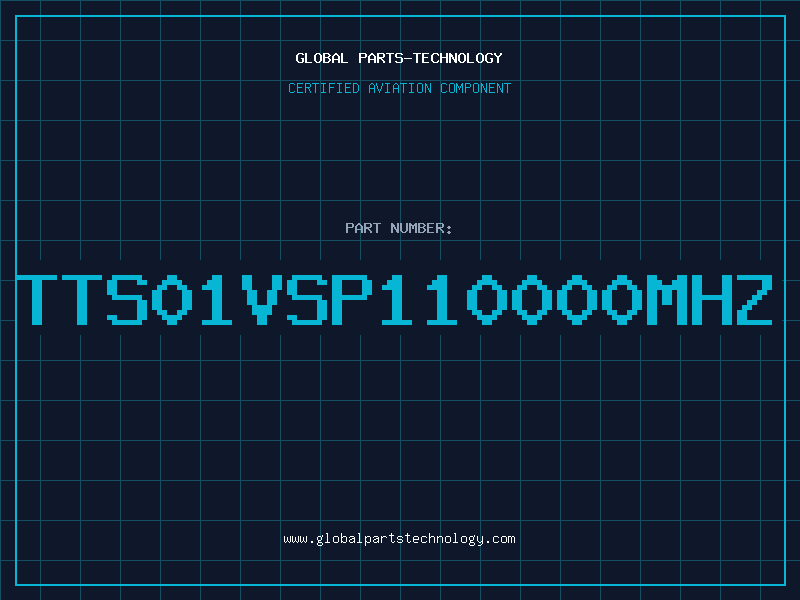 Aviation Part TTS01VSP110000MHZ
