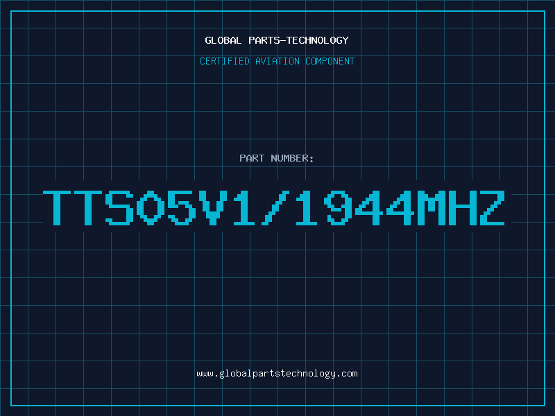 Aviation Part TTS05V1/1944MHz