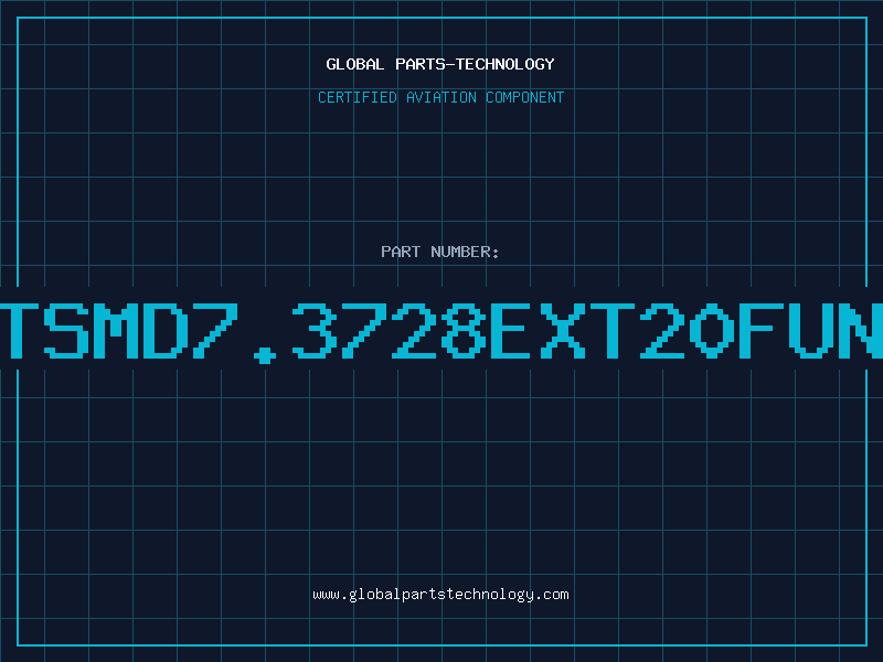 Aviation Part TTSMD7.3728EXT20FUND