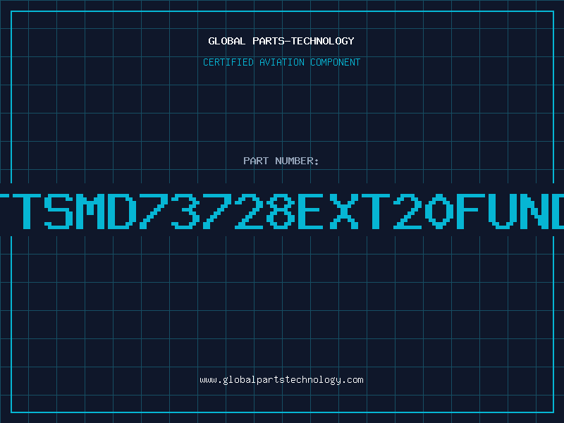 Aviation Part TTSMD73728EXT20FUND