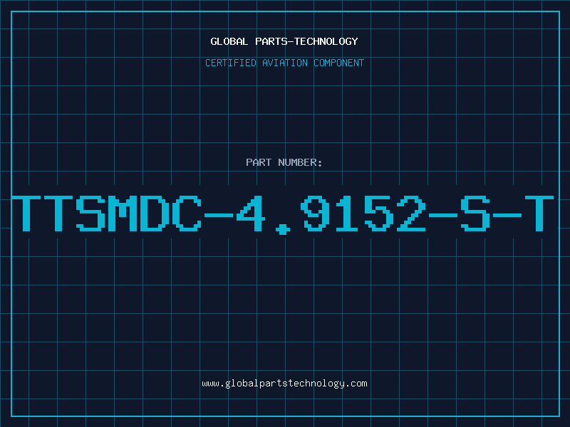 Aviation Part TTSMDC-4.9152-S-T