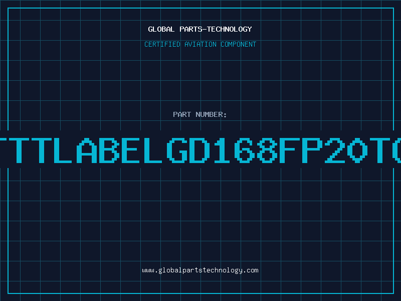 Aviation Part TTTLABELGD168FP20TO
