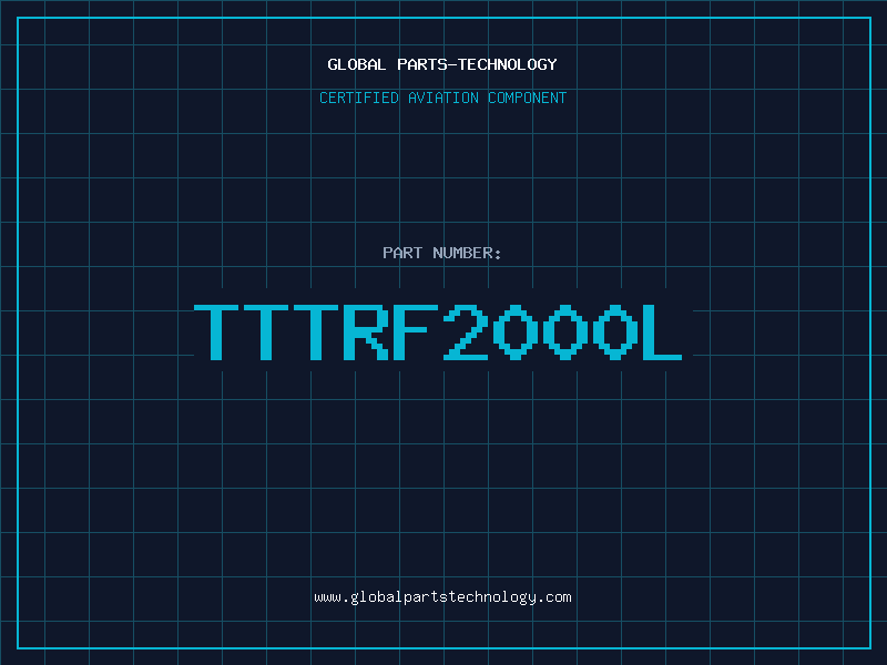 Aviation Part TTTRF2000L