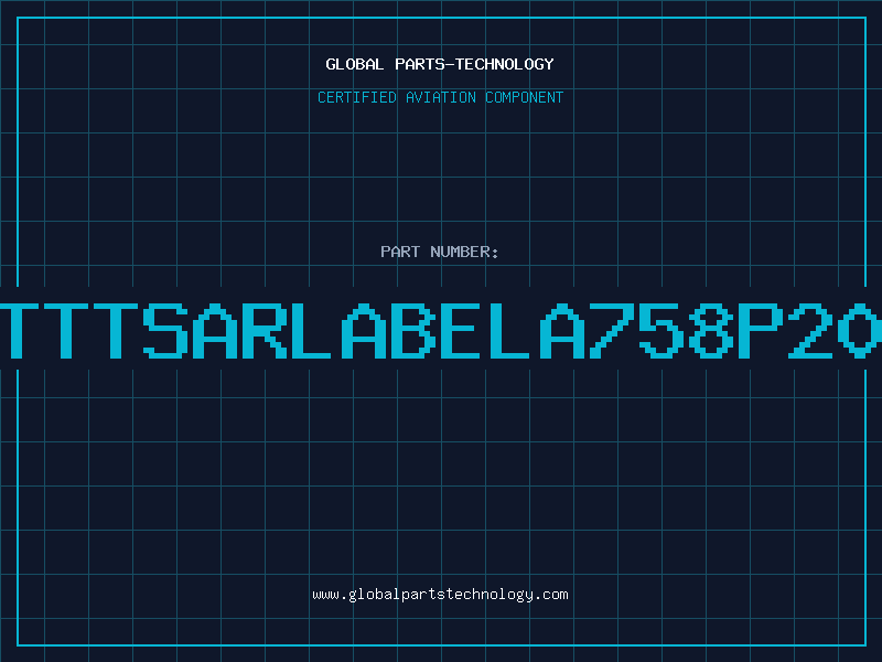 Aviation Part TTTSARLABELA758P20