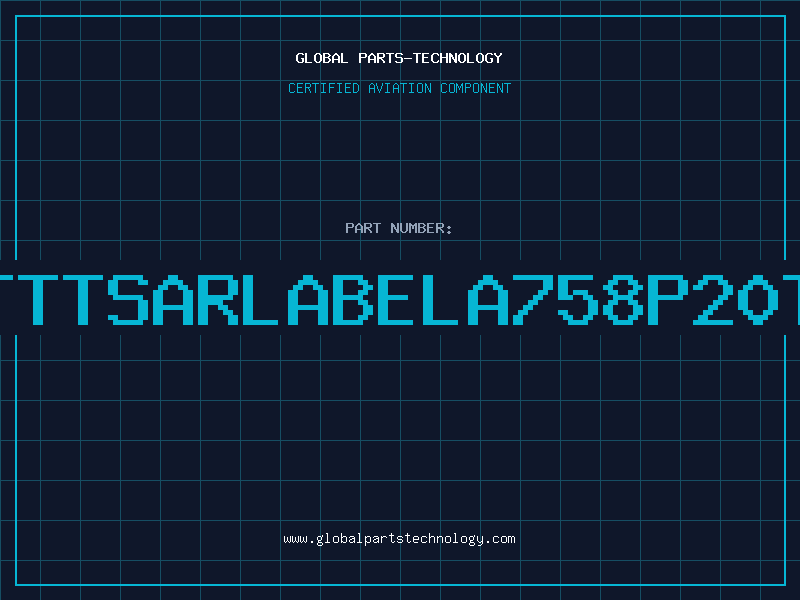 Aviation Part TTTSARLABELA758P20T