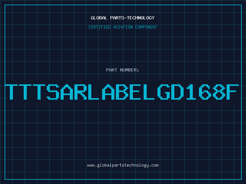 Aviation Part TTTSARLABELGD168F