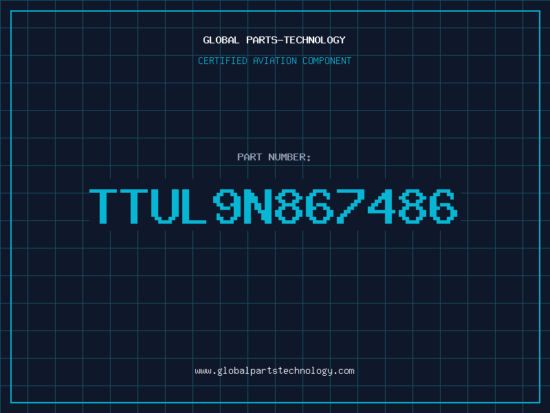 Aviation Part TTUL9N867486