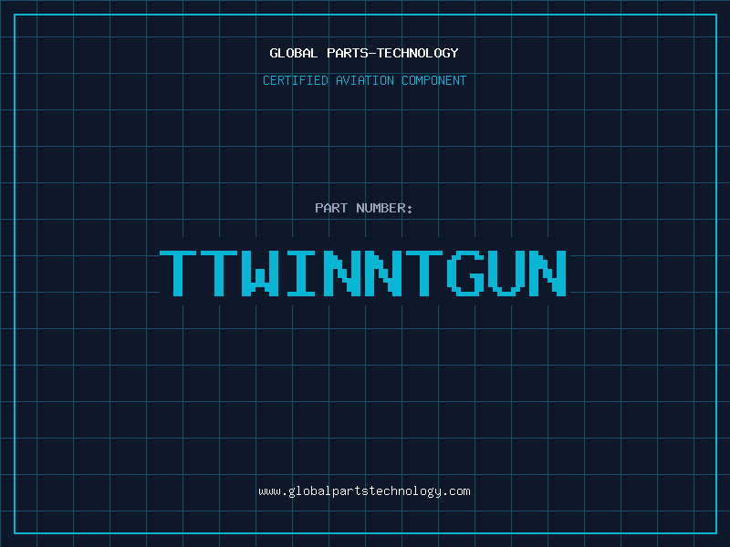 Aviation Part TTWINNTGUN