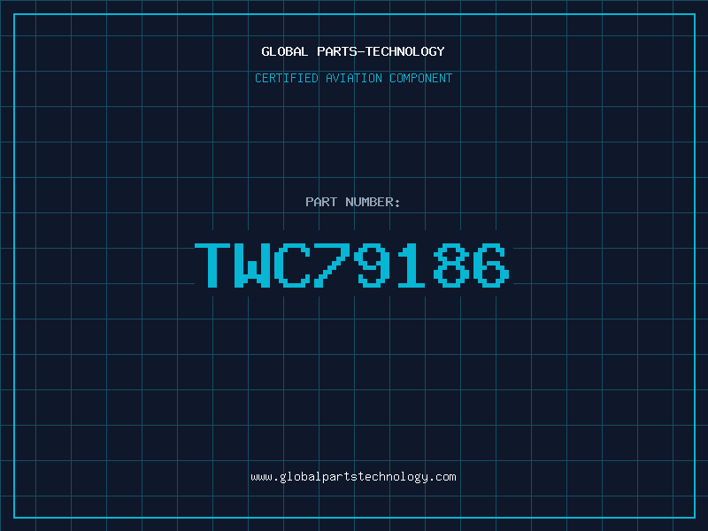 Aviation Part TWC79186
