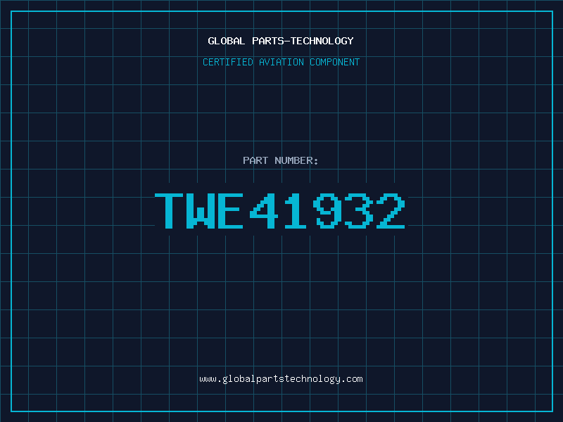 Aviation Part TWE41932