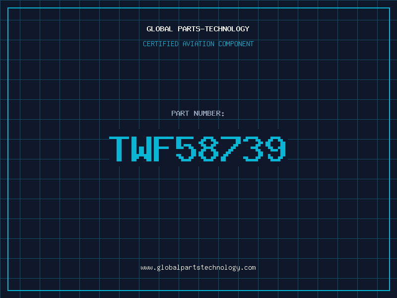 Aviation Part TWF58739