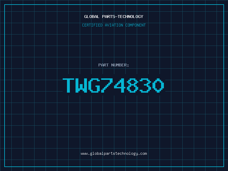 Aviation Part TWG74830