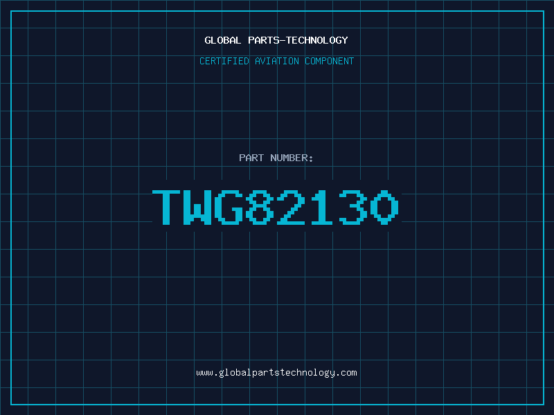 Aviation Part TWG82130