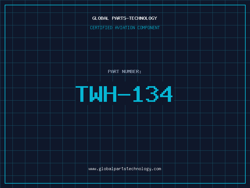 Aviation Part TWH-134