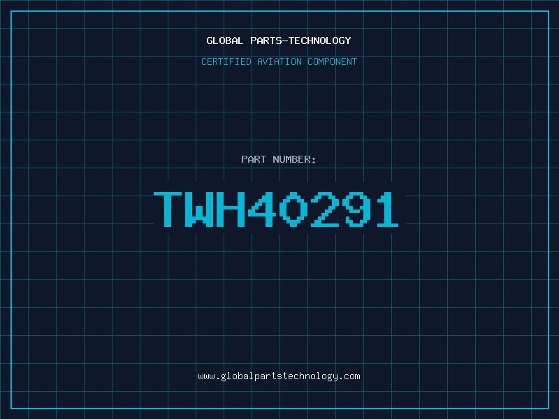 Aviation Part TWH40291