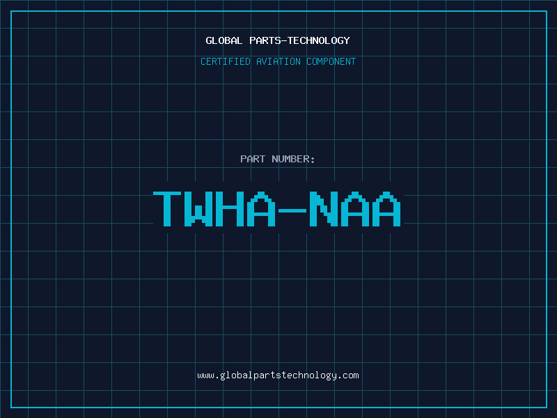 Aviation Part TWHA-NAA