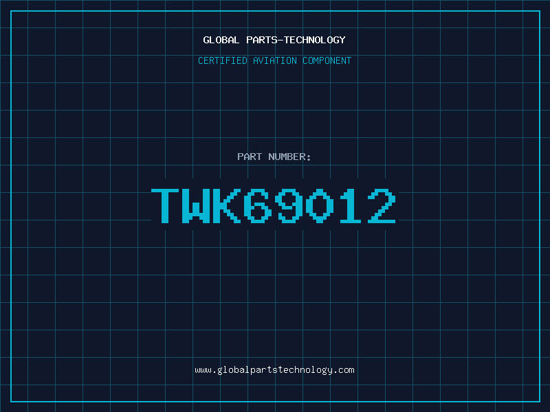 Aviation Part TWK69012