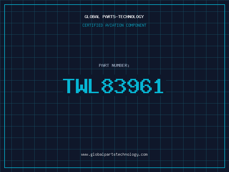 Aviation Part TWL83961