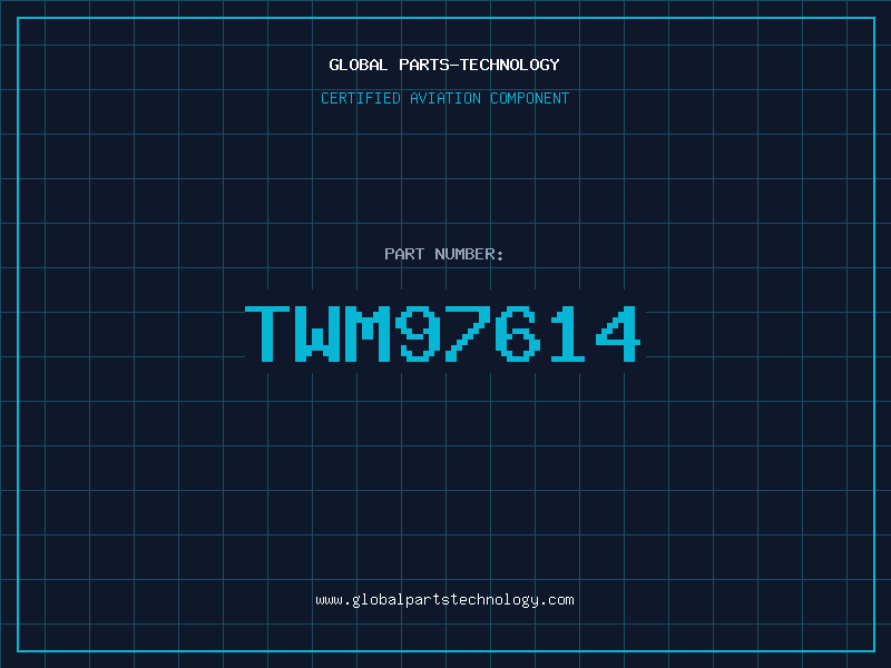 Aviation Part TWM97614