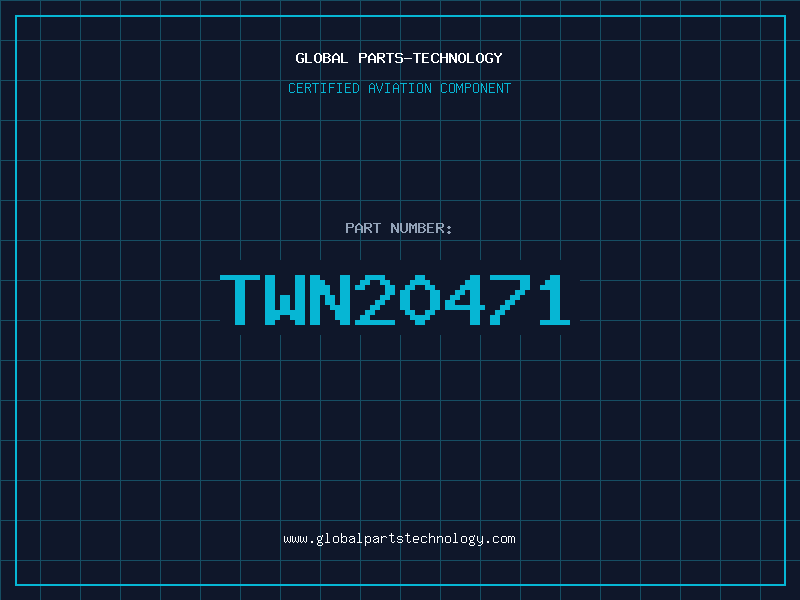 Aviation Part TWN20471