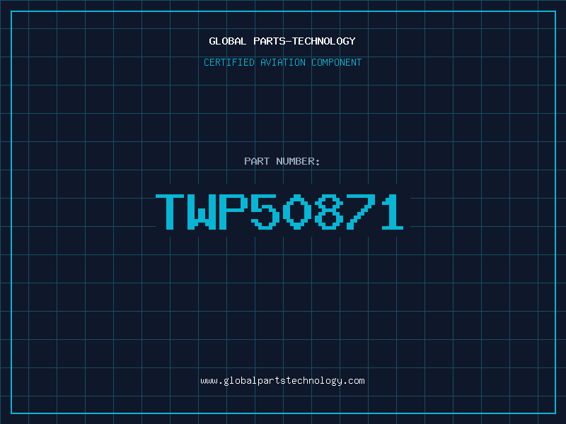 Aviation Part TWP50871