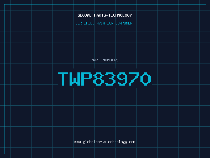 Aviation Part TWP83970