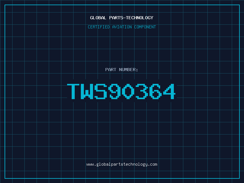 Aviation Part TWS90364