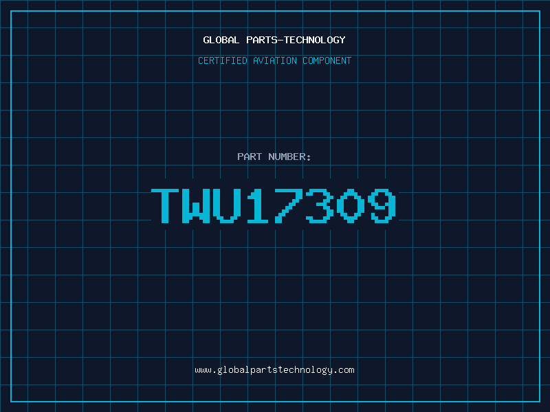 Aviation Part TWU17309