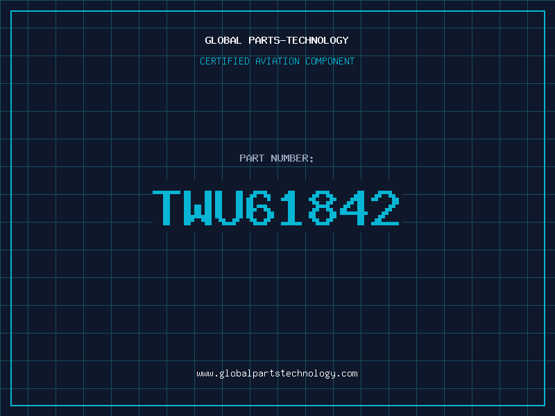 Aviation Part TWU61842