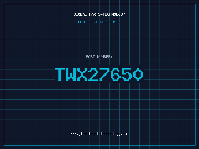 Aviation Part TWX27650