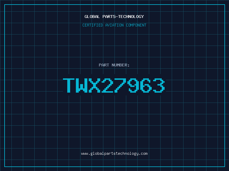 Aviation Part TWX27963