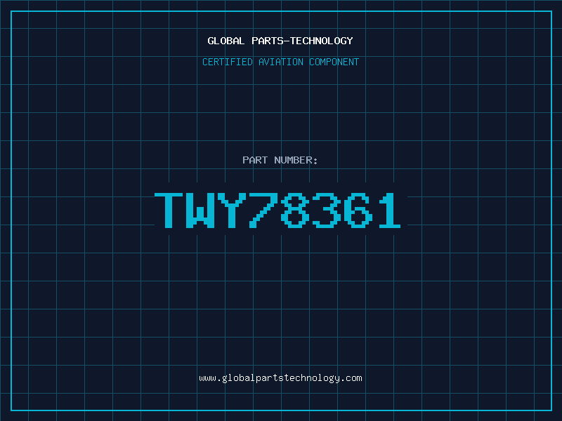 Aviation Part TWY78361