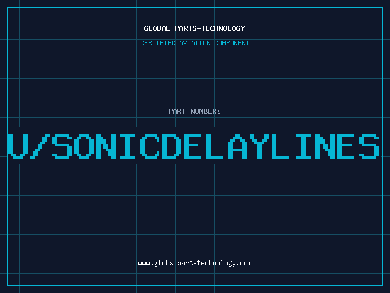 Aviation Part U/SONICDELAYLINES