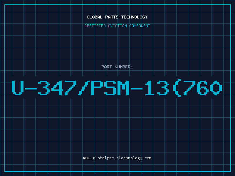 Aviation Part U-347/PSM-13(760