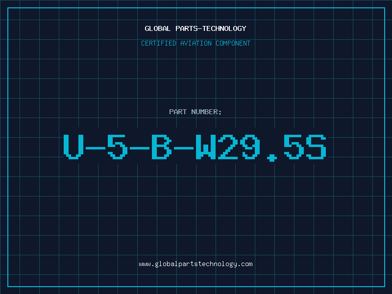 Aviation Part U-5-B-W29.5S