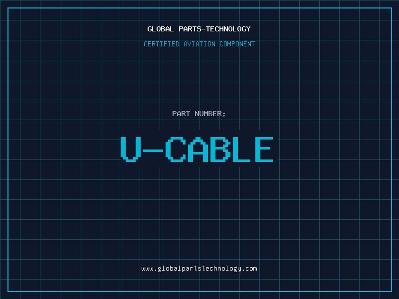 Aviation Part U-CABLE