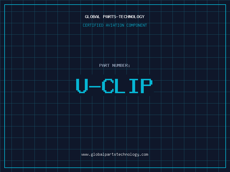 Aviation Part U-CLIP