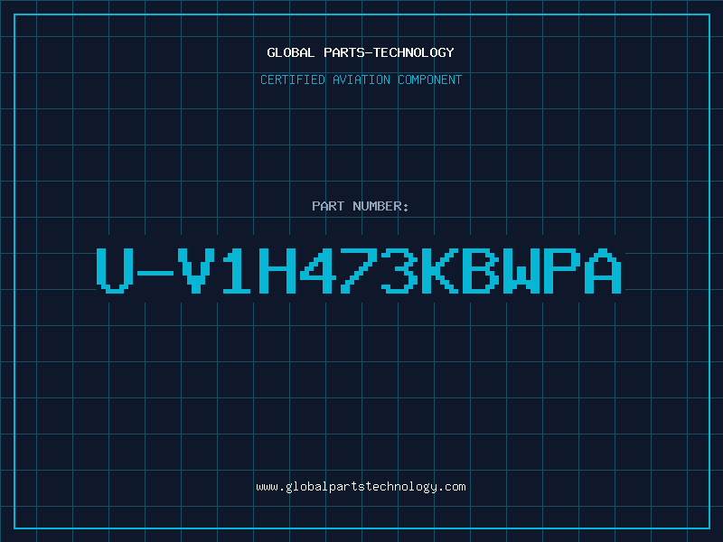 Aviation Part U-V1H473KBWPA